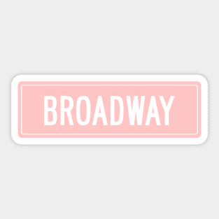 Broadway pink Sticker